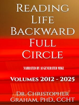 cover image of READING LIFE BACKWARD FULL CIRCLE